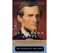 Jefferson Davis Jefferson Davis: The Essential Writings (Tascabile)