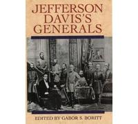 Jefferson Davis's Generals (Tascabile) Gettysburg Civil War Institute Books