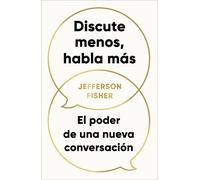 Jefferson Fishe Discute menos, habla más / The Next Conversation: Ar (Tascabile)