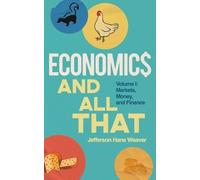 Jefferson Hane Weaver Economics and All That (Tascabile) Economics and All That