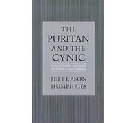 Jefferson Humphries The Puritan and the Cynic (Copertina rigida)
