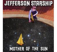 Jefferson Starship Mother Of The Sun (CD)