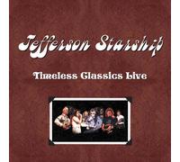 Jefferson Starship - Timeless Classics Live