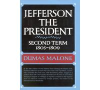 Jefferson the President Second Term Volume five