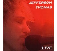 Jefferson Thomas - Jefferson Thomas Live