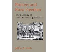 Jeffery A. Smith Printers and Press Freedom (Tascabile)