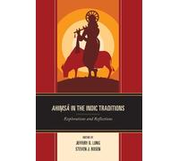 Jeffery D. Long Ahimsa in the Indic Traditions (Copertina rigida)