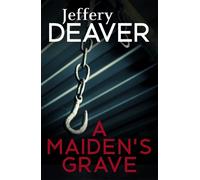 Jeffery Deaver A Maiden's Grave (Tascabile)