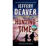 Jeffery Deaver Hunting Time (Tascabile) Colter Shaw Novel