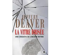 Jeffery Deaver La Vitre brisée (Tascabile) 2ter.Policier