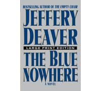 Jeffery Deaver The Blue Nowhere - Large Print Edition (Tascabile)