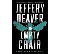 Jeffery Deaver The Empty Chair (Tascabile) Lincoln Rhyme Novel