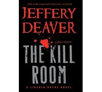 Jeffery Deaver The Kill Room (Copertina rigida) Lincoln Rhyme Novel
