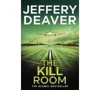 Jeffery Deaver The Kill Room (Tascabile) Lincoln Rhyme Thrillers