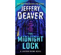 Jeffery Deaver The Midnight Lock (Tascabile) Lincoln Rhyme Novel