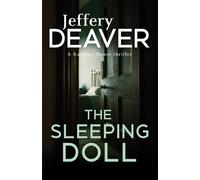 Jeffery Deaver The Sleeping Doll (Tascabile) Kathryn Dance thrillers