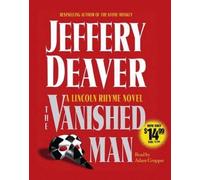 Jeffery Deaver The Vanished Man, 5 (CD) Lincoln Rhyme Novel