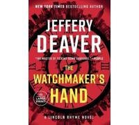 Jeffery Deaver The Watchmaker's Hand (Tascabile) Lincoln Rhyme Novel
