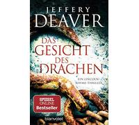 Jeffery Deaver Thomas Ha Das Gesicht des Drachen: Ein Lincoln-Rhyme- (Tascabile)