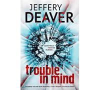 Jeffery Deaver Trouble in Mind (Tascabile)