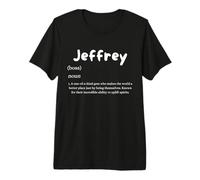 Jeffery First Name Definition Sarcastic Friends Named Jeff Maglietta Premium