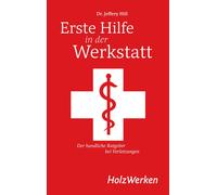Jeffery Hill Erste Hilfe in der Werkstatt: Der handliche Ratg (Copertina rigida)