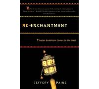 Jeffery Paine Re-enchantment (Tascabile)