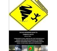 Jeffery Sims The No-Nonsense Guide to Tornado Safety (Enhanced Editi (Tascabile)