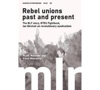 Jeffery Webber Ian Birchall Mick Armstrong Marxist Left Review #20 (Tascabile)