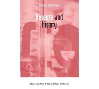Jeffrey A. Bell Deleuze and History (Tascabile) Deleuze Connections