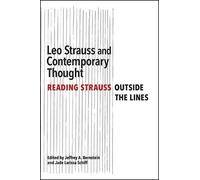 Jeffrey A. Bernstein Leo Strauss and Contemporary Thought (Tascabile)