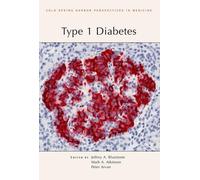 Jeffrey A Bluestone Mark A Atkinson Peter Arv Type 1 Diabetes (Copertina rigida)