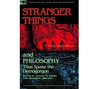 Jeffrey A. Ewing Stranger Things and Philosophy (Tascabile)