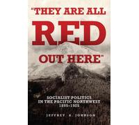 Jeffrey A. Johnson They Are All Red Out Here (Tascabile)