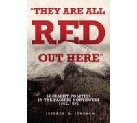 Jeffrey A. Johnson They Are All Red Out Here (Tascabile)