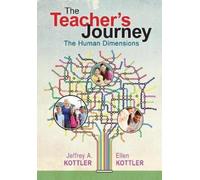 Jeffrey A. Kottler Ellen Kottler The Teacher’s Journey (Tascabile)