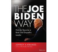 Jeffrey A. Krames The Joe Biden Way (Copertina rigida)