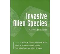 Jeffrey A. McNeely Invasive Alien Species (Tascabile)