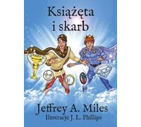 Jeffrey A Miles Książęta i skarb (Copertina rigida)