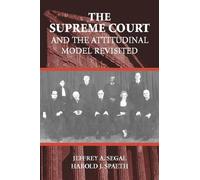 Jeffrey A. Segal Harold The Supreme Court and the Attitudinal Model (Tascabile)