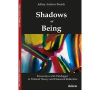 Jeffrey Andrew Shadows of Being: Encounters with Heidegger in Polit (Tascabile)