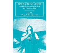 Jeffrey Andrew Weinstock Reading Rocky Horror (Copertina rigida)