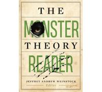 Jeffrey Andrew Weinstock The Monster Theory Reader (Copertina rigida)