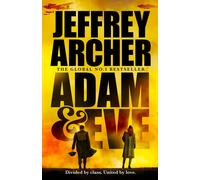 Jeffrey Archer Adam and Eve: The new unforgetta (Tascabile) (PRESALE 06/10/2026)