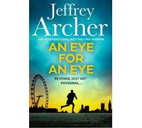 Jeffrey Archer An Eye for an Eye (Copertina rigida) William Warwick Novels