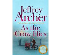 Jeffrey Archer As the Crow Flies (Tascabile)