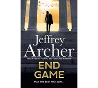 End Game: The ultimate race against time is about to begin in the explosive new thriller from the Sunday Times bestselling author