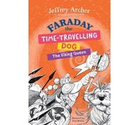 Jeffrey Archer Faraday The Time-Travelling Dog (Tascabile)
