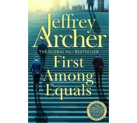 Jeffrey Archer First Among Equals (Tascabile)