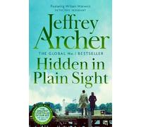 Jeffrey Archer Hidden in Plain Sight (Tascabile) William Warwick Novels